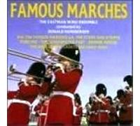 Eastman Wind Ensemble - Famous Marches