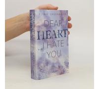 Easton High 2: Dear Heart I Hate You
