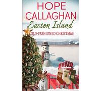 Easton Island: Old-Fashioned Christmas