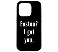 Easton? Je t’ai eu. Coque pour iPhone 15 Pro
