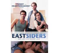 Eastsiders: Sex, Lies and Silver Lake
