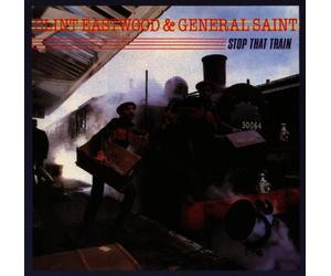 Eastwood,Clint & General Saint - Stop That Train [Import]