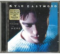 Eastwood, Kyle – From There to Here