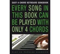 EASY 4 CHORD KEYBOARD SONGBOOK 20 POP CLASSICS COMPILATION (Auteur)