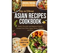 Easy and Delicious Asian Recipes Cookbook