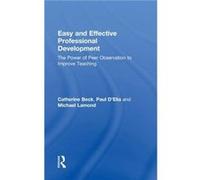 Easy and Effective Professional Development - Lamond Michael W. Sheridan School District CO USA - Taylor amp Francis Ltd - Livre en Anglais - Hardback Lamond Michael W. Sheridan School District CO USA