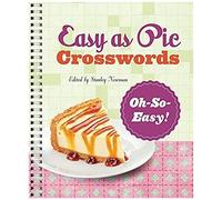 Easy As Pie Crosswords: Oh-So-Easy!