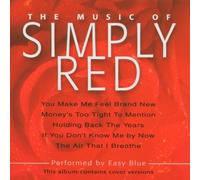 Easy Blue - The Music of Simply Red