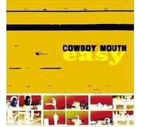 Easy by Cowboy Mouth (2013-05-03)