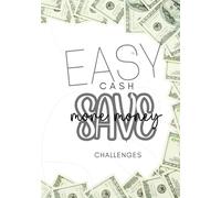 Easy Cash Save More Money Challenges