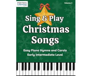 Easy Christmas Piano Book with Chords - Volume 2: More Holiday Piano Songs for Early Intermediate Players | Simple Chordal Accompaniments for Familiar Carols