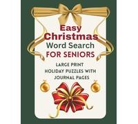 Easy Christmas Word Search For Seniors: Large Print Holiday Puzzles With Journal Pages