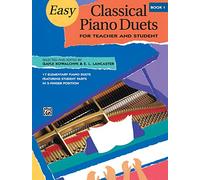 Easy Classical Piano Duets for Teacher and Student, Book 1