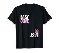 Easy Come Easy Go Funny Money's Luck Lifestyle T-Shirt