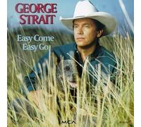 Easy Come Easy Go [Us Import] by George Strait (1993-09-28)