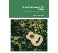 Easy Composing For Ukelele