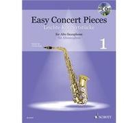 Easy concert pieces volume 1 +CD --- Saxophone alto (Mib) et Piano