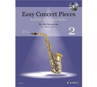 Easy concert pieces Volume 2 +CD --- Saxophone alto (Mib) et Piano G