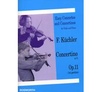 Easy Concertos and Concertinos for Violin and Piano: Concertino in G: Op. 11 (1st Position)