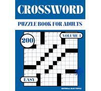 Easy Crossword Puzzle Book for Adults - Volume 4: 200 Easy Crosswords - Large Print, Brain Games, and Fun Word Puzzles for Relaxation