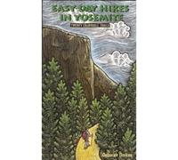 Easy Day Hikes in Yosemite Deborah Durkee (Auteur)