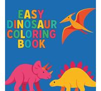 EASY DINOSAUR COLORING BOOK