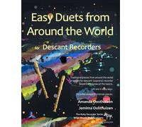 Easy Duets From Around The World For Descant (Soprano) Recorders