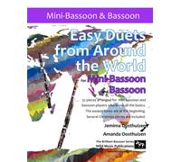 Easy Duets From Around The World For Mini-Bassoon And Bassoon