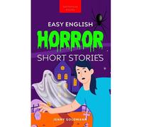 Easy English Horror Short Stories