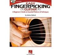 Easy Fingerpicking Guitar A Beginners Guide to Essential Patterns amp Techniques by Andrew DuBrock Andrew DuBrock (Auteur)