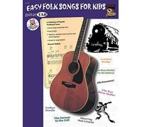 [Easy Folk Songs for Kids: A Collection of Popular Traditional Tunes (Guitar Tab), Book & CD (Guitar Tabs)] [By: ] [August, 2002]