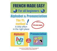 EASY FRENCH For all beginners: ALPHABET AND PRONUNCIATION