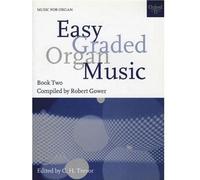 Easy Graded Organ Music 2