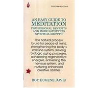 Easy Guide to Meditation by Roy Eugene Davis Roy E. Davis (Auteur)