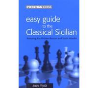 Easy Guide to the Classical Sicilian