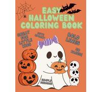 Easy Halloween Coloring Book: with simple designs for little hands