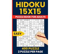 Easy Hidoku Puzzle Book - 400 Fun 15x15 Number Path Puzzles: Extra Large Grid Relaxing Brain Training with Hidato and Consecutive Number Snake, Perfect for Beginners and Seniors