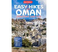 Easy Hikes in Oman Hiking Guide 2025-2026: Scenic Trails and Local Adventures in the Hajar Mountains & Jebel Shams
