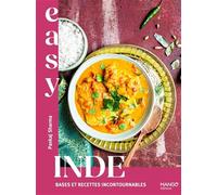 Easy Inde : bases et recettes incontournables