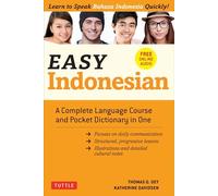 Easy Indonesian: A Complete Language Course and Pocket Dictionary in One
