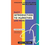 Easy Introduction to Marketing and More
