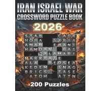 Easy Iran-Israel War Crossword Puzzle Book for Adults and Seniors - 100 Big Font, Extra Large Print: Vol 3 Entertaining Brain Workouts to Boost Focus ... 100 Unique Verified Puzzles-An Ideal Gift