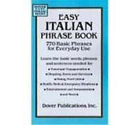 Easy Italian Phrase Book, Dover Easy Phrase Books