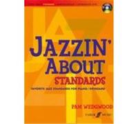 Easy Jazzin' about Standards -- Favorite Jazz Standards for Piano / Keyboard: Book & CD Alfred Publishing, Wedgwood, Pam (Auteur)