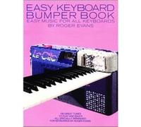 Easy Keyboard Bumper Book (Sheet Music) Roger Evans, (Auteur)