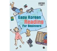 EASY KOREAN READING FOR BEGINNERS (7ème édition en 2021) Edition bilingue anglais-coréen - Collectif - Longtail Books - broché - Méthode de langue