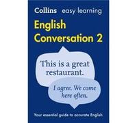 Easy Learning English Conversation Book 2 by Collins Dictionaries Other Book Collins Dictionaries (Auteur)