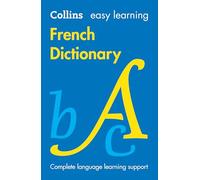 Collins – Dictionnaire de français Easy Learning – Soutien fiable pour l'apprentissage