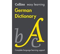 Easy Learning German Dictionary: Trusted Support for Learning (Collins Easy