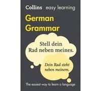 Easy Learning German Grammar by Collins Dictionaries Collins Dictionaries, (Auteur)